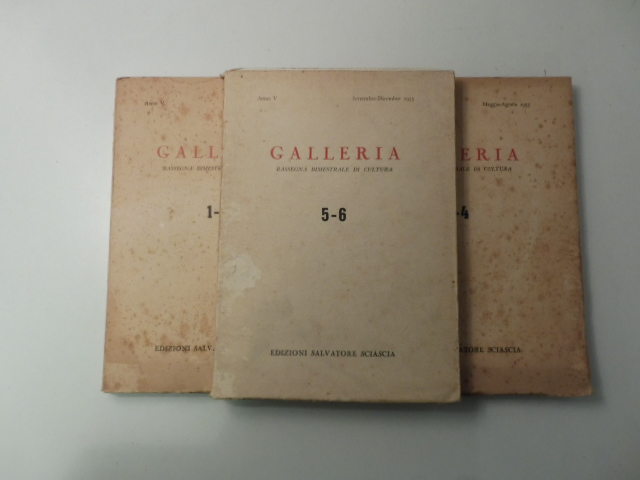 Galleria. Rassegna bimestrale di cultura. 1-2; 3-4; 5-6